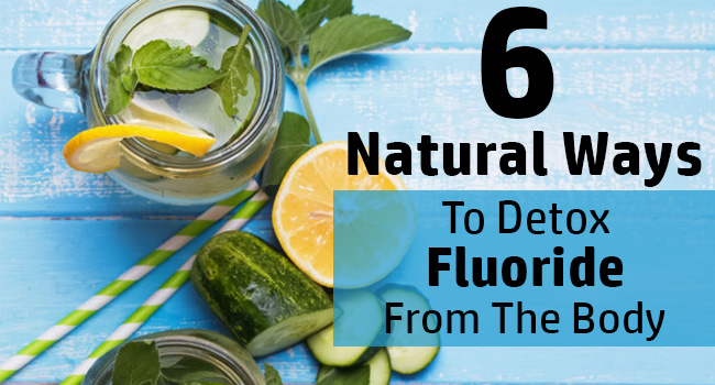 How To Detox From Fluoride